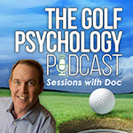 Golf Psychology Podcast